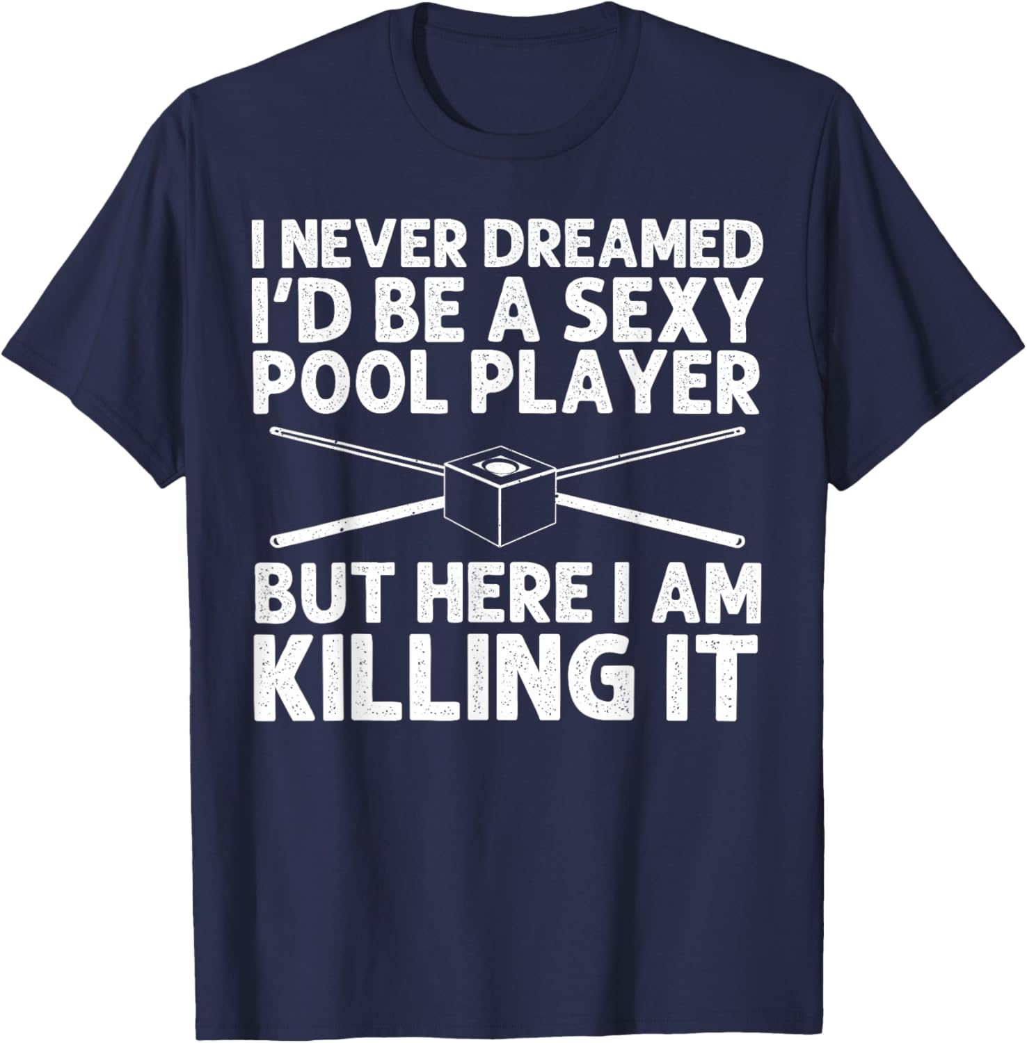 Funny Billiards Art Women Billiard Lover Pool Player T-Shirt - T-Shirt | Navy