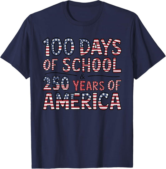 Celebrate 100 Days of School with America 250 Years Spirit T-Shirt - T-Shirt | Navy