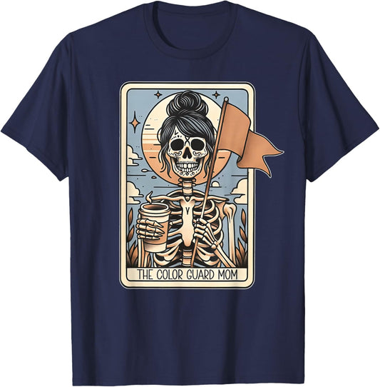 Color Guard Mom Tarot Card Skeleton Guard Mama Marching Band T-Shirt - T-Shirt | Navy