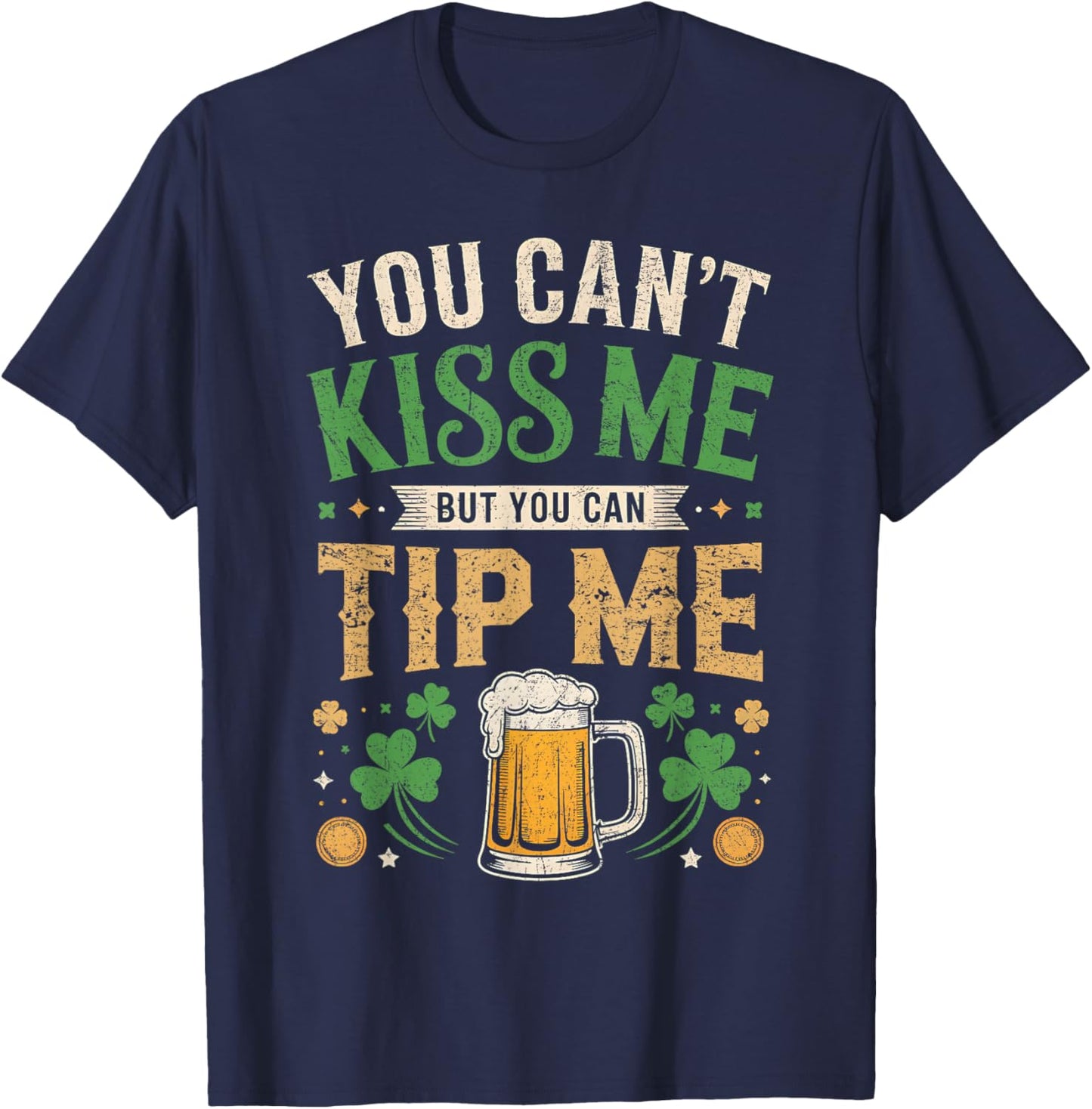 St Patrick's Day Lucky Shamrock Waitress Bartender Waiter T-Shirt - T-Shirt | Navy
