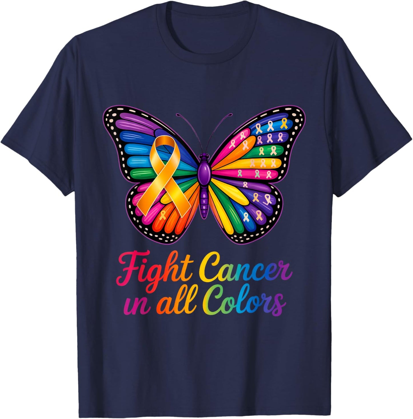 Fight Cancer in All and Every Color Ribbon T-Shirt - T-Shirt | Navy