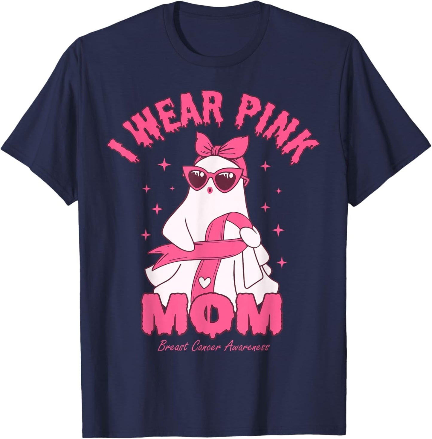 I Wear Pink for My Mom Boo Ghost Breast Cancer Awareness T-Shirt - T-Shirt | Navy