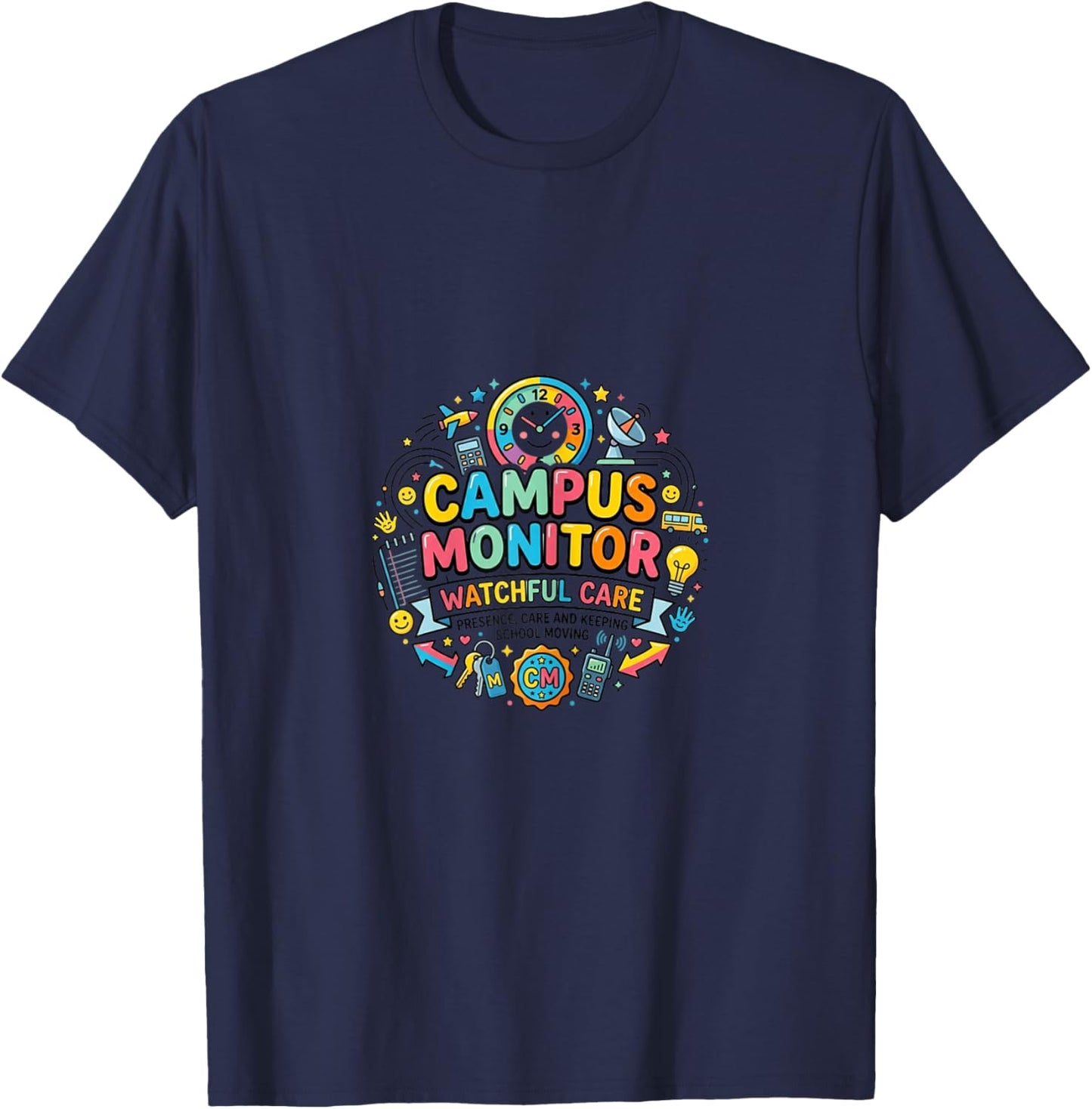 Campus Monitor School Safety Support Staff Design T-Shirt - T-Shirt | Navy