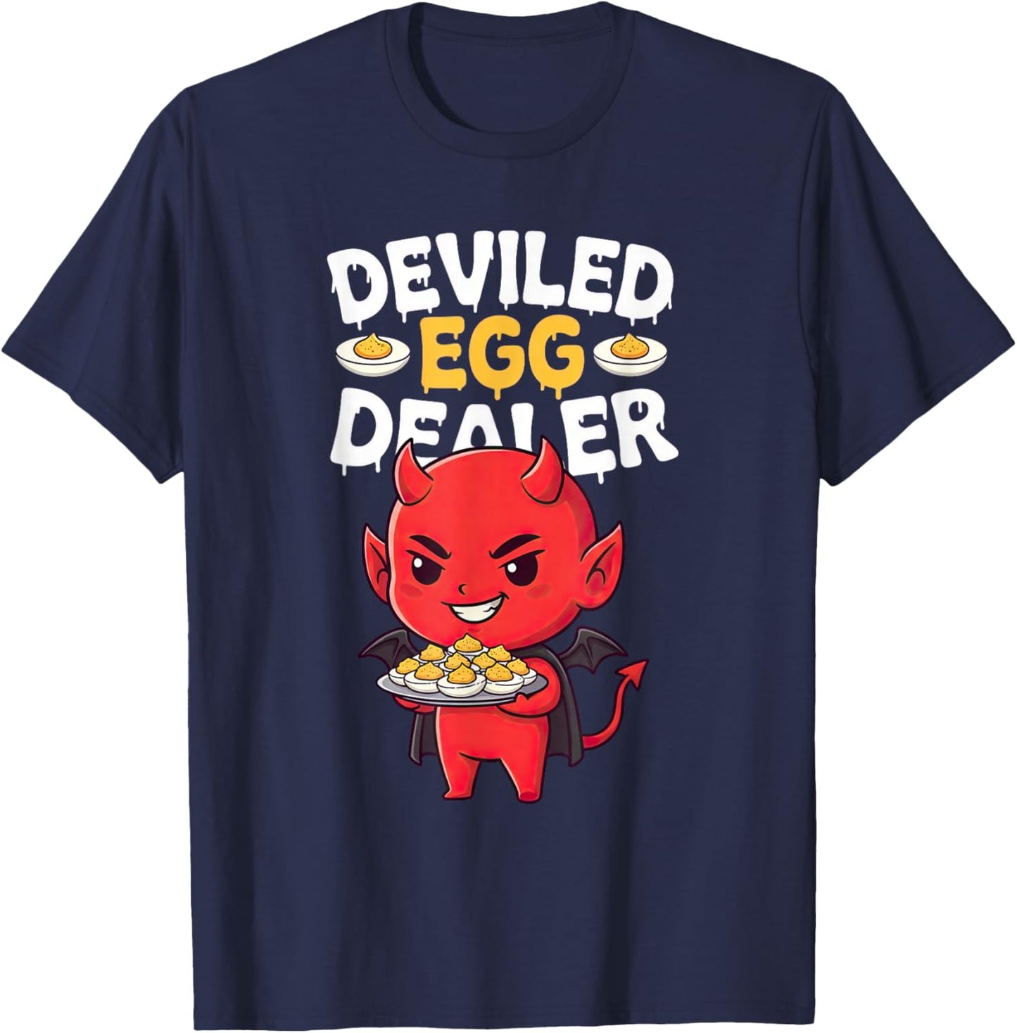 Funny Deviled Egg Dealer Litte Devil Tray Cute T-Shirt - T-Shirt | Navy