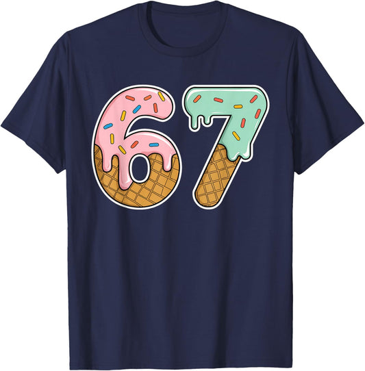 67 Ice Cream 67 Meme Funny Six Seven Gen Alpha Men Women 67 T-Shirt - T-Shirt | Navy
