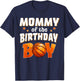 Mommy of The Birthday Boy Basketball Family Matching Sport T-Shirt - T-Shirt | Navy