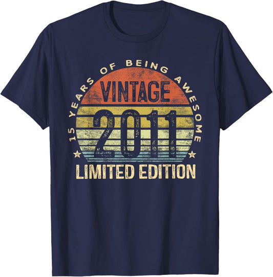 Vintage 2011 Limited Edition 15-Year-Old 15th Birthday T-Shirt - T-Shirt | Navy