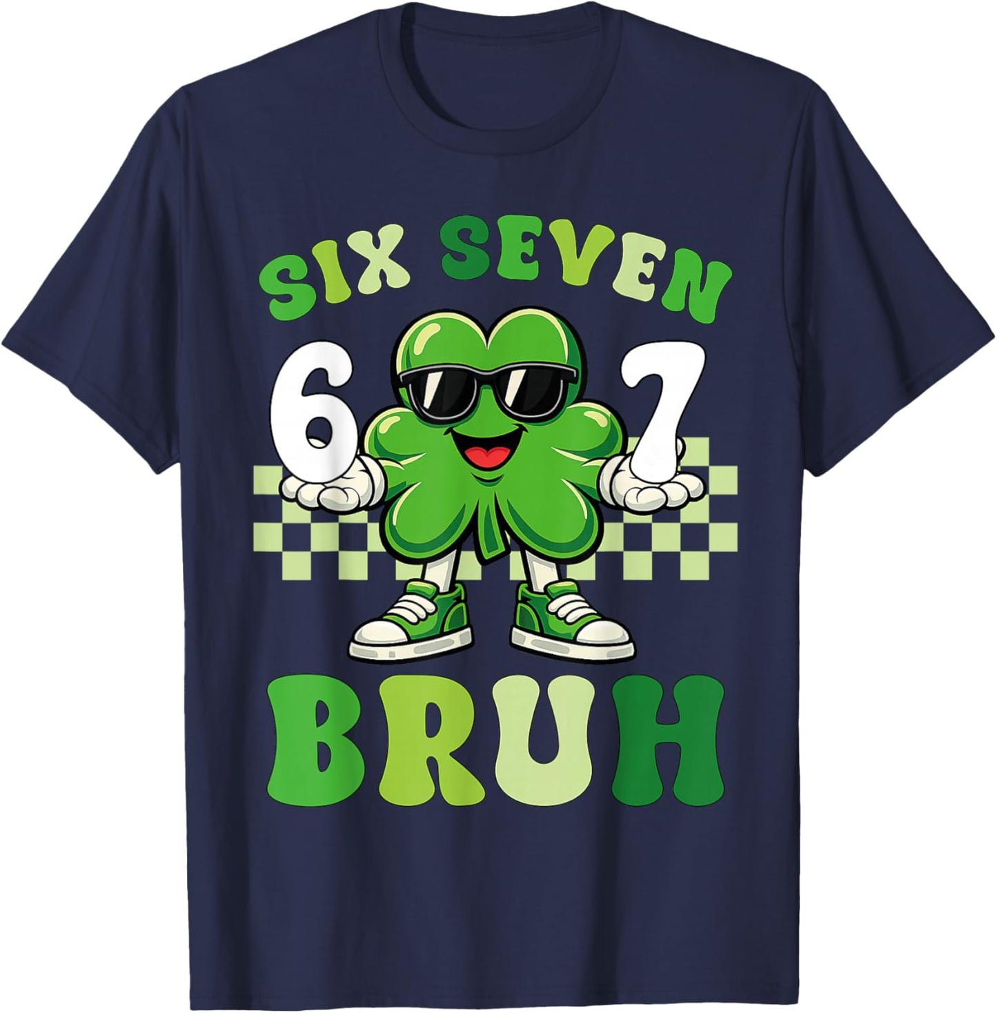 St Patricks Day Six Seven Bruh Meme 6 7 Shamrock Boys Kids T-Shirt - T-Shirt | Navy