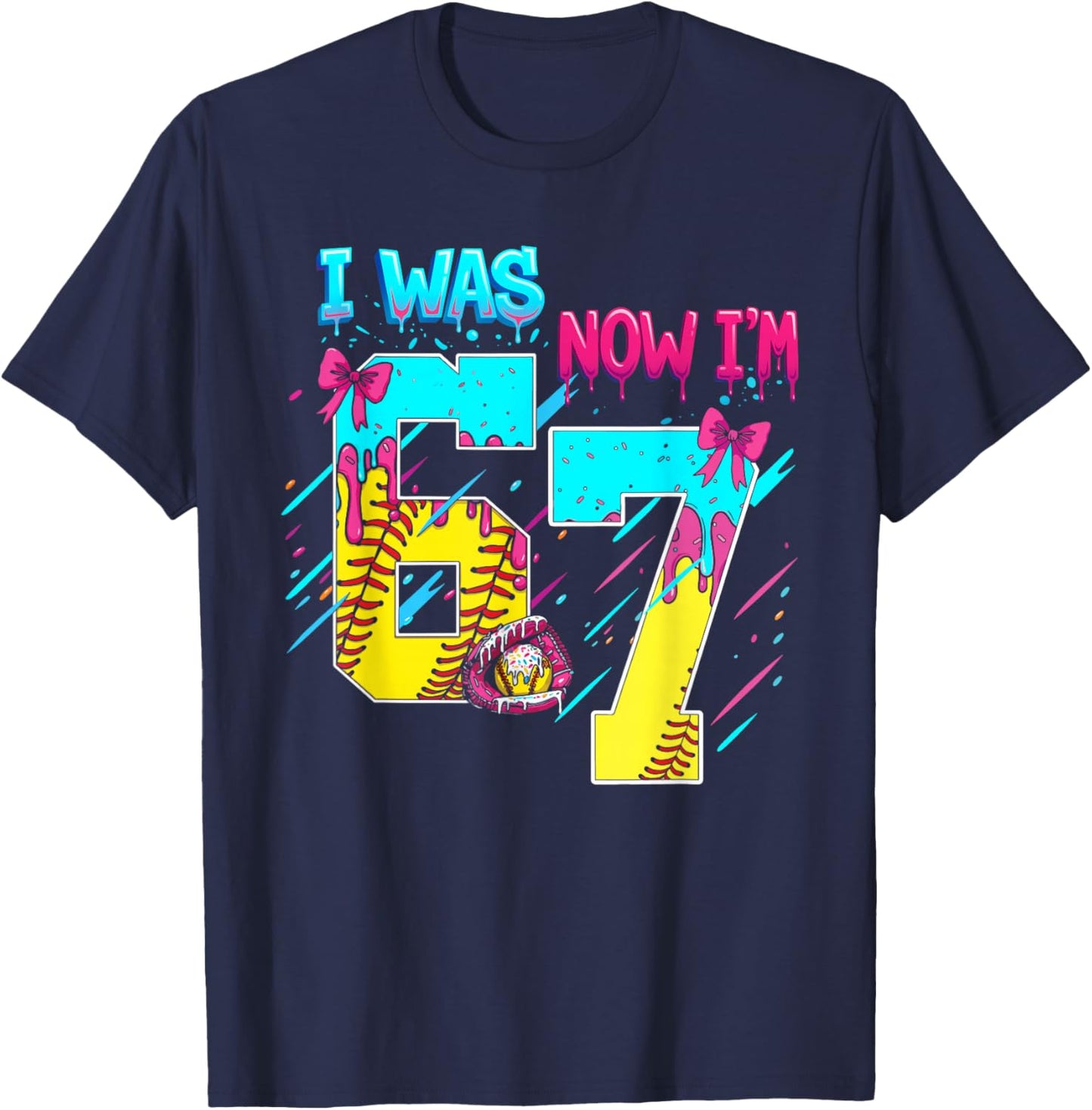 I was 6 Now I'm 7 Softball 67 Ice Cream Drip T-Shirt - T-Shirt | Navy
