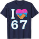 I Love 67 Meme Heart 6 7 Merch Stuff Six Seven Ice Cream T-Shirt - T-Shirt | Navy