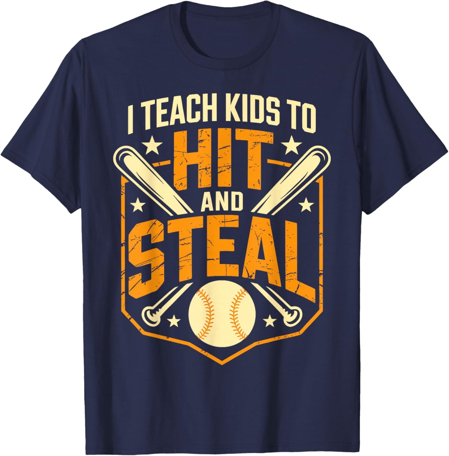 I Teach Kids to Hit and Steal Funny Baseball Softball Coach T-Shirt - T-Shirt | Navy