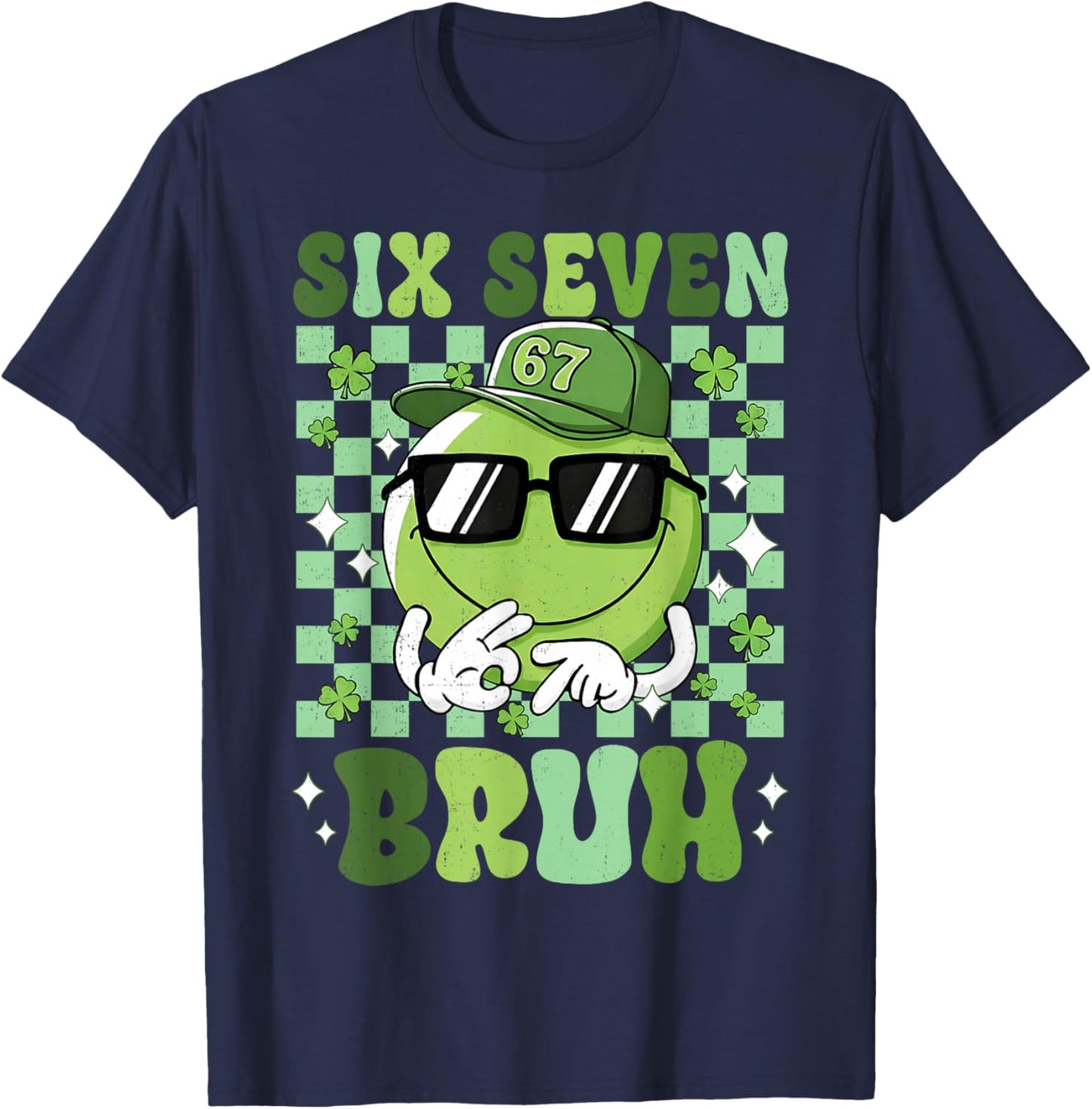 Six Seven Bruh Smile Face 67 St Patricks Day Men Women Kids T-Shirt - T-Shirt | Navy