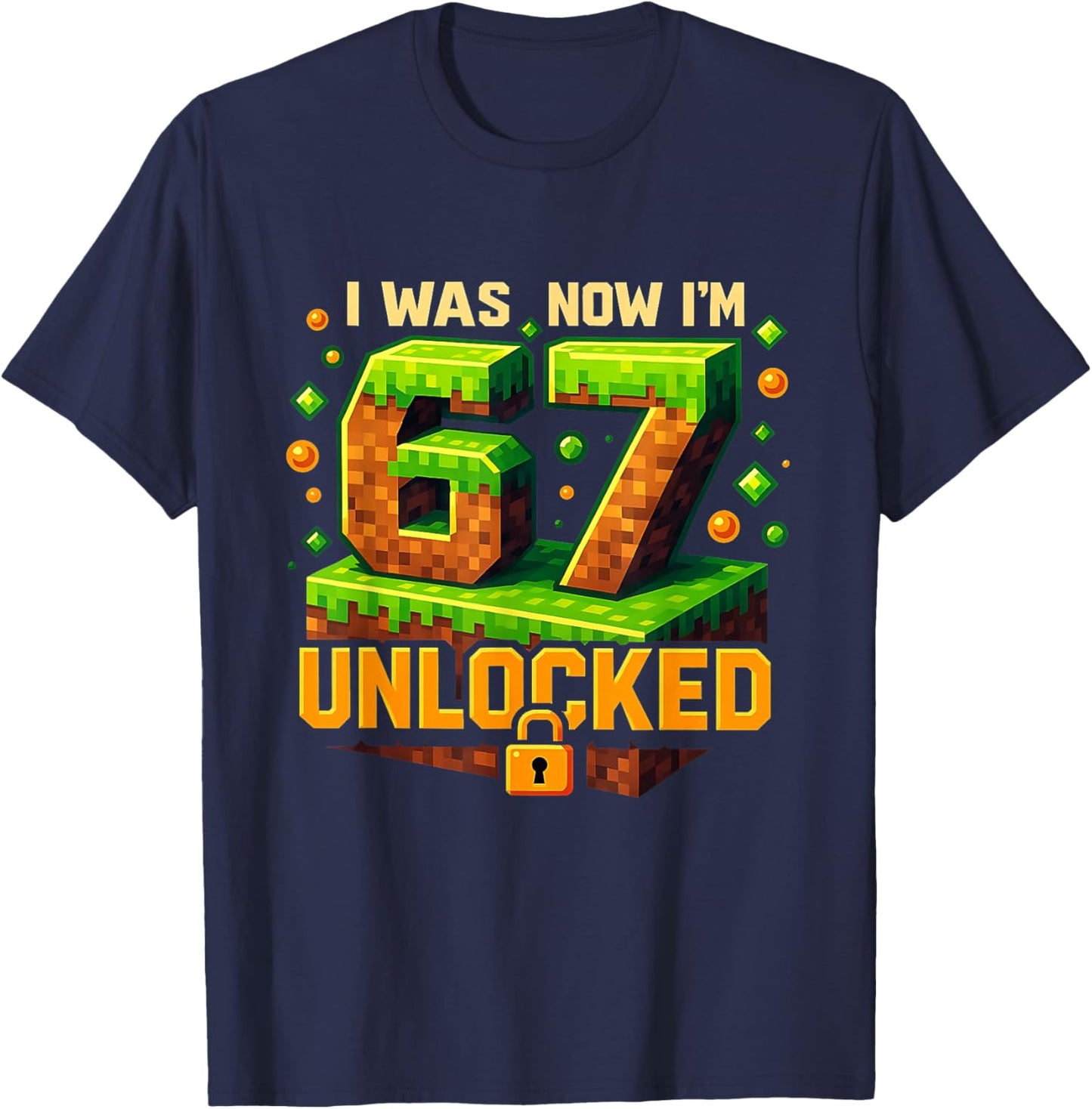 I was 6 Now I’m 7 Unlocked Funny Gamer Birthday T-Shirt - T-Shirt | Navy