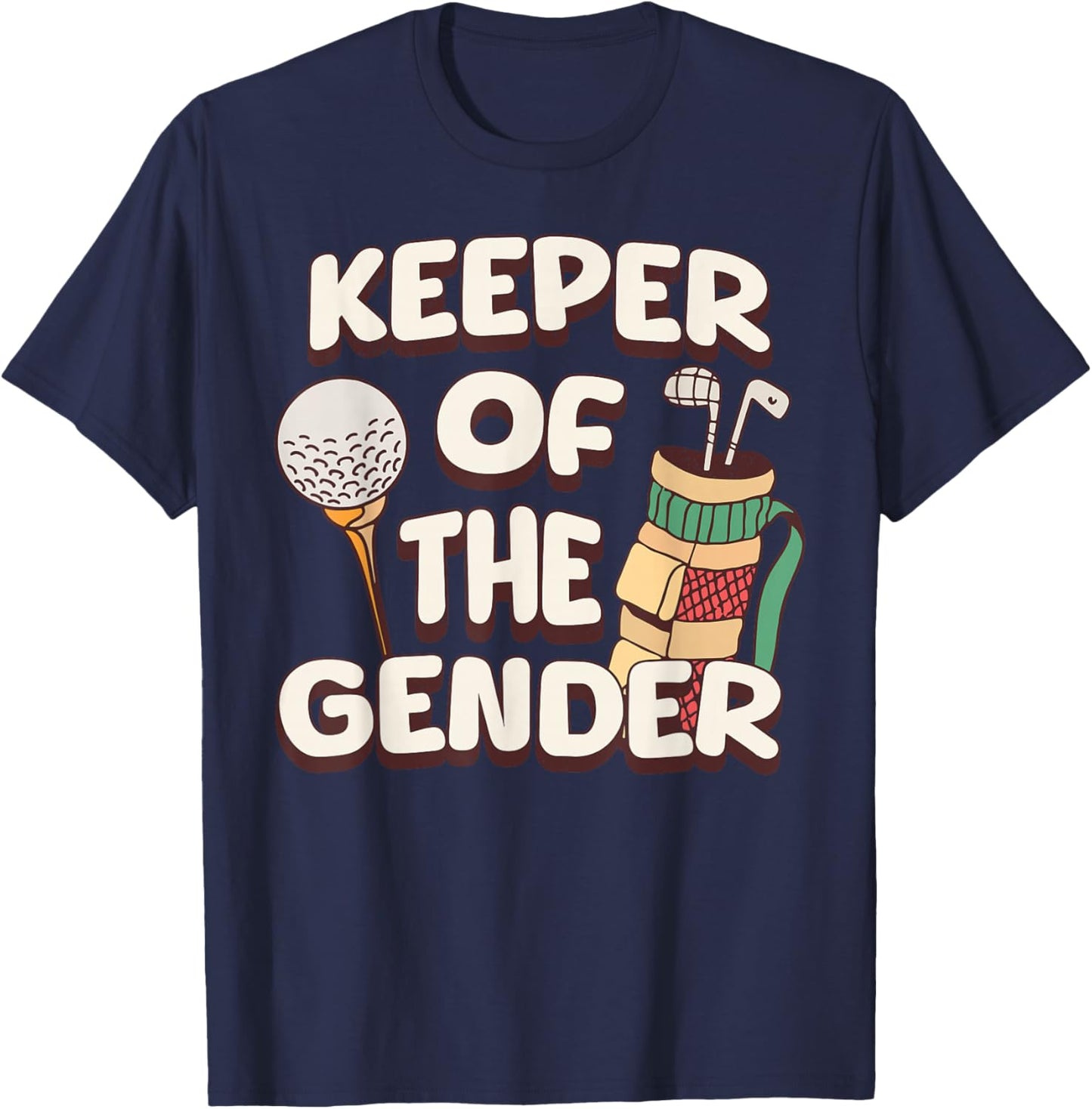 Keeper of The Gender Golf Golfing Sports Gender Reveal Party T-Shirt - T-Shirt | Navy