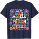All My Role Models Went to Prison Floral Retro Flower Garden T-Shirt - T-Shirt | Navy