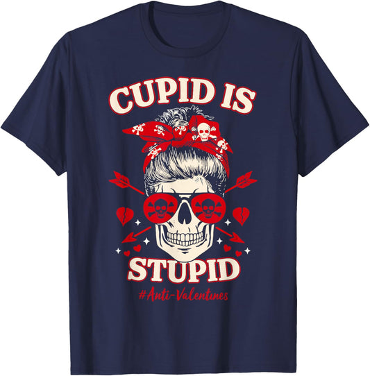 Funny Cupid is Stupid Skull Anti Valentine's Day Messy Bun T-Shirt - T-Shirt | Navy