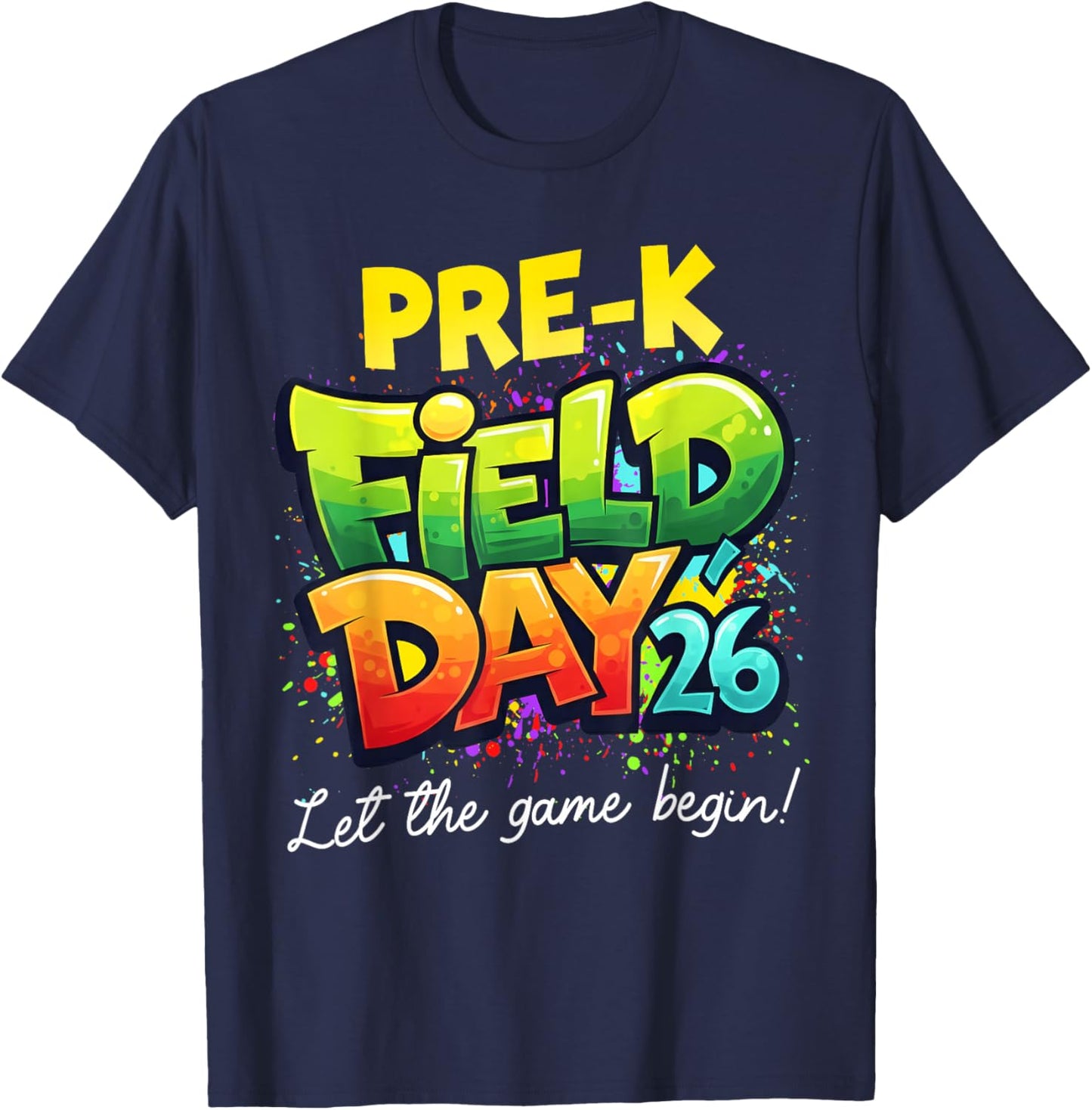 Field Day Pre-K Let The Games Begin Kids Boys Girls T-Shirt - T-Shirt | Navy