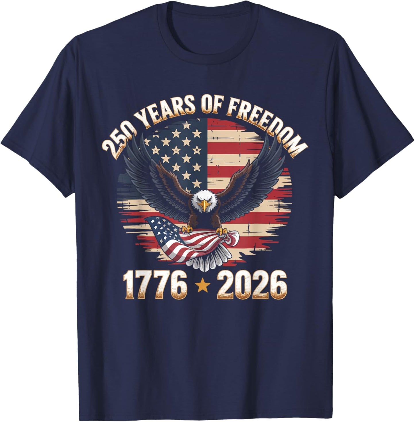 250 Years American 250th Anniversary US USA Flag 4th of July T-Shirt - T-Shirt | Navy