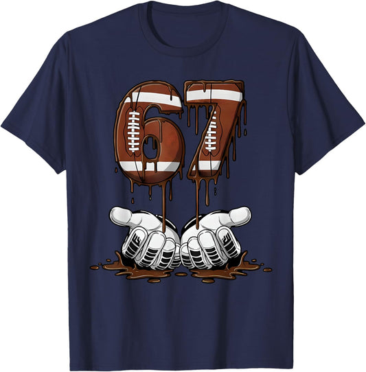 67 Football Six Seven 6 7 Meme 6-7 Football Drip 67 T-Shirt - T-Shirt | Navy