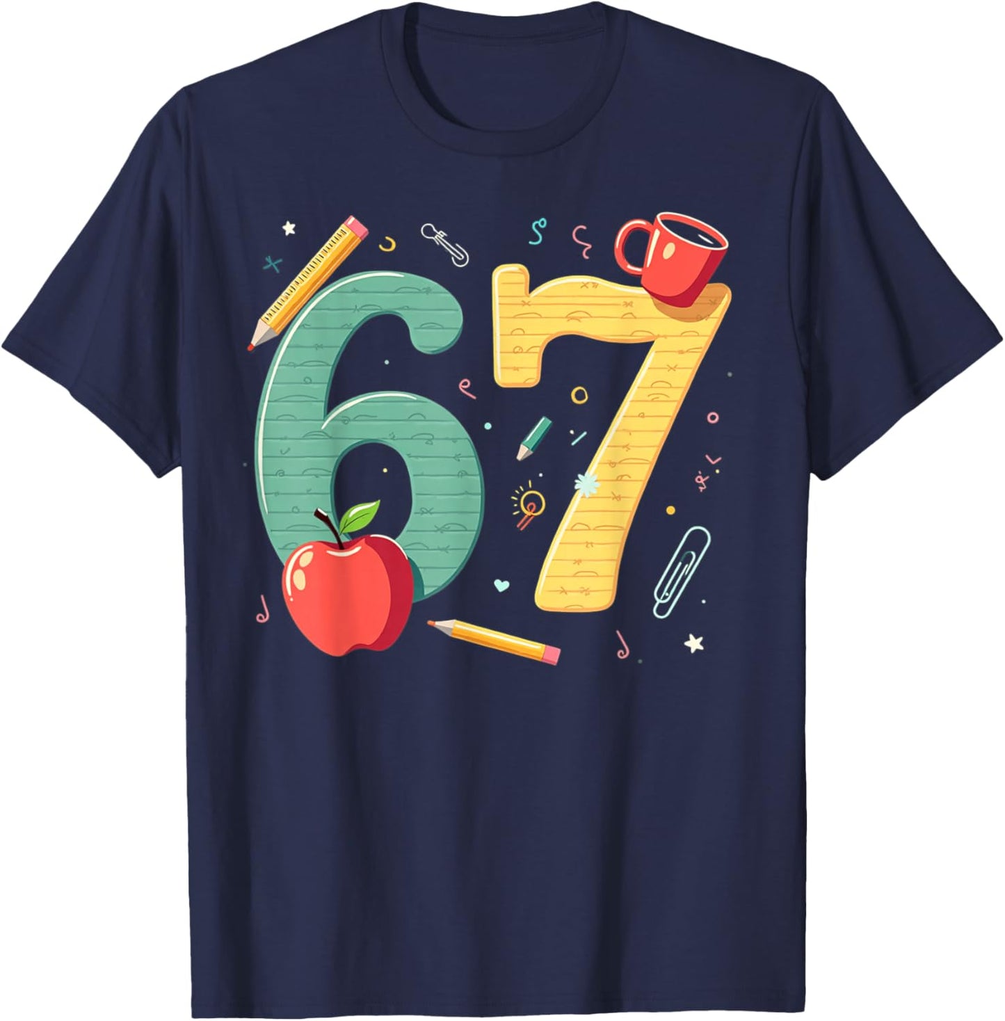 Six Seven 67 Teacher School Meme Vibes T-Shirt - T-Shirt | Navy