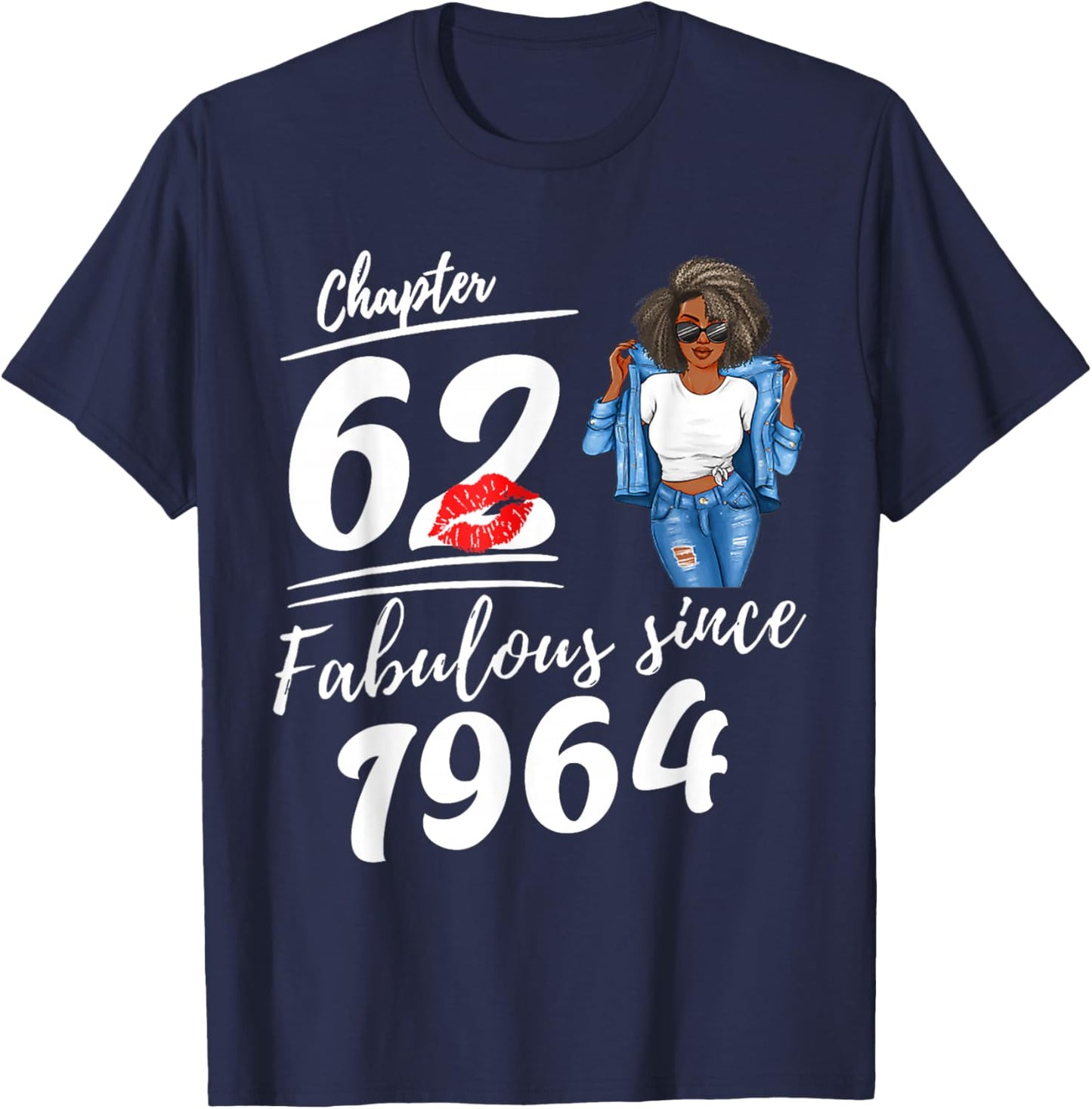 Chapter 62 Fabulous Since 1964 Birthday Girl Afro Queen T-Shirt - T-Shirt | Navy