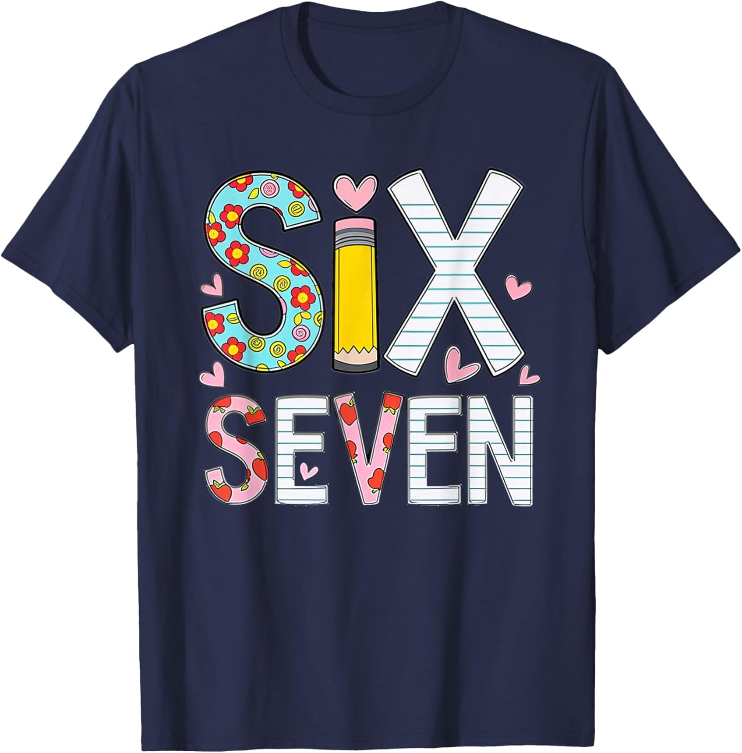 Funny Six Seven 6 7 Meme Teacher Design Women Girls T-Shirt - T-Shirt | Navy