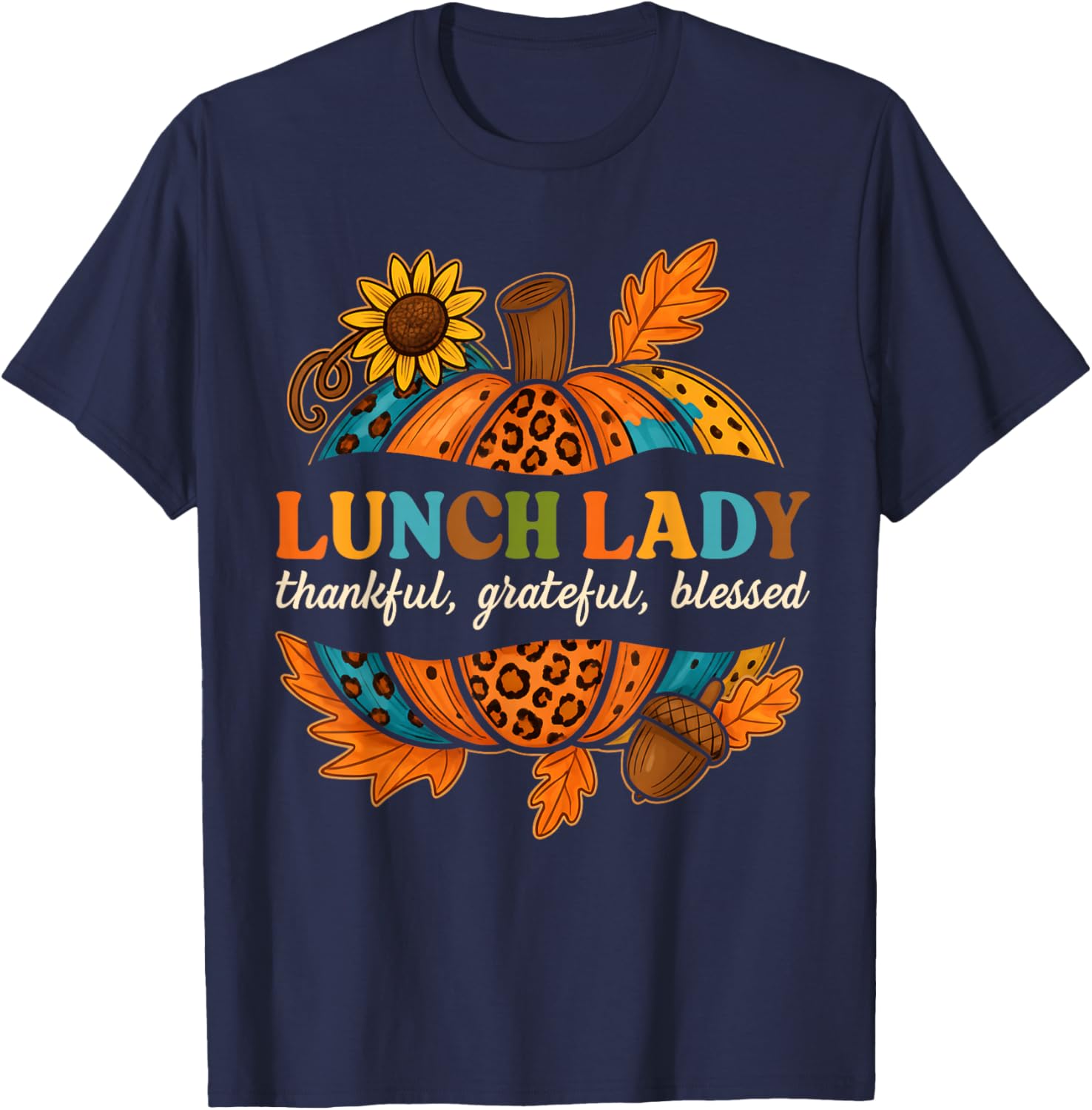Lunch Lady Pumpkin Leopard Print Thanksgiving Fall Autumn T-Shirt - T-Shirt | Navy