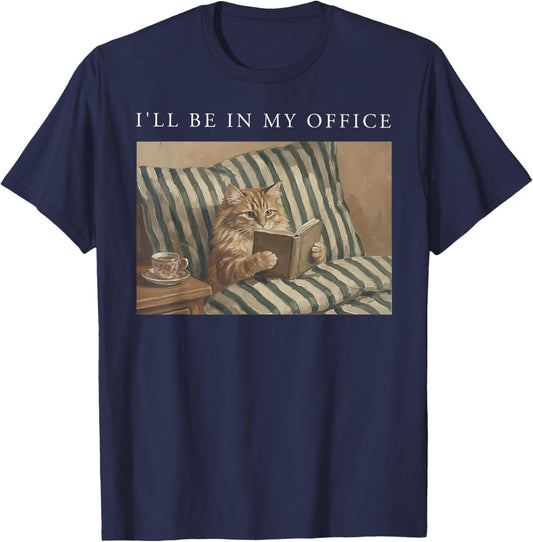 I'll Be in My Office Retro Cat Reading Book Nerd Read Reader T-Shirt - T-Shirt | Navy