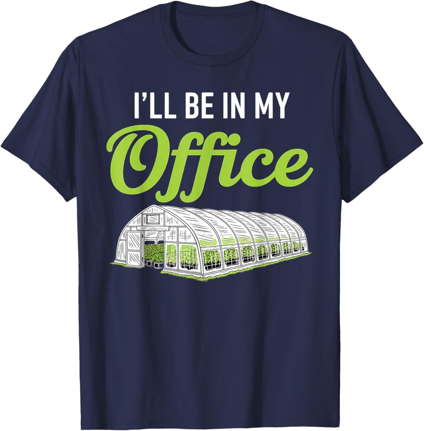Funny Greenhouse Gardening Lover Indoor Plant Enthusiast T-Shirt - T-Shirt | Navy