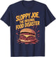 Sloppy Joe Sandwich Funny Dinner Foodie Meal T-Shirt - T-Shirt | Navy