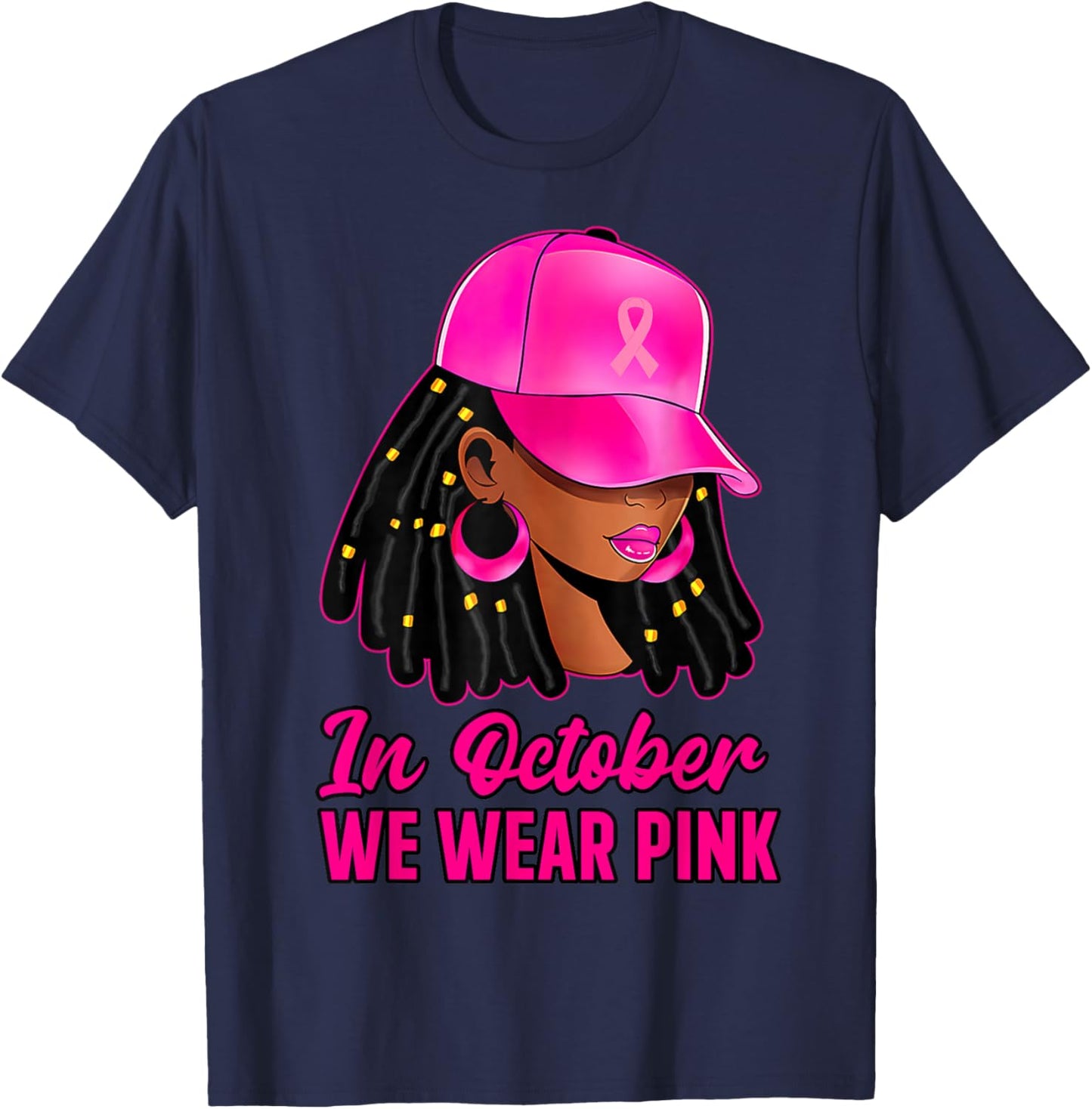 in October We Wear Pink Black Women Breast Cancer Awareness T-Shirt - T-Shirt | Navy