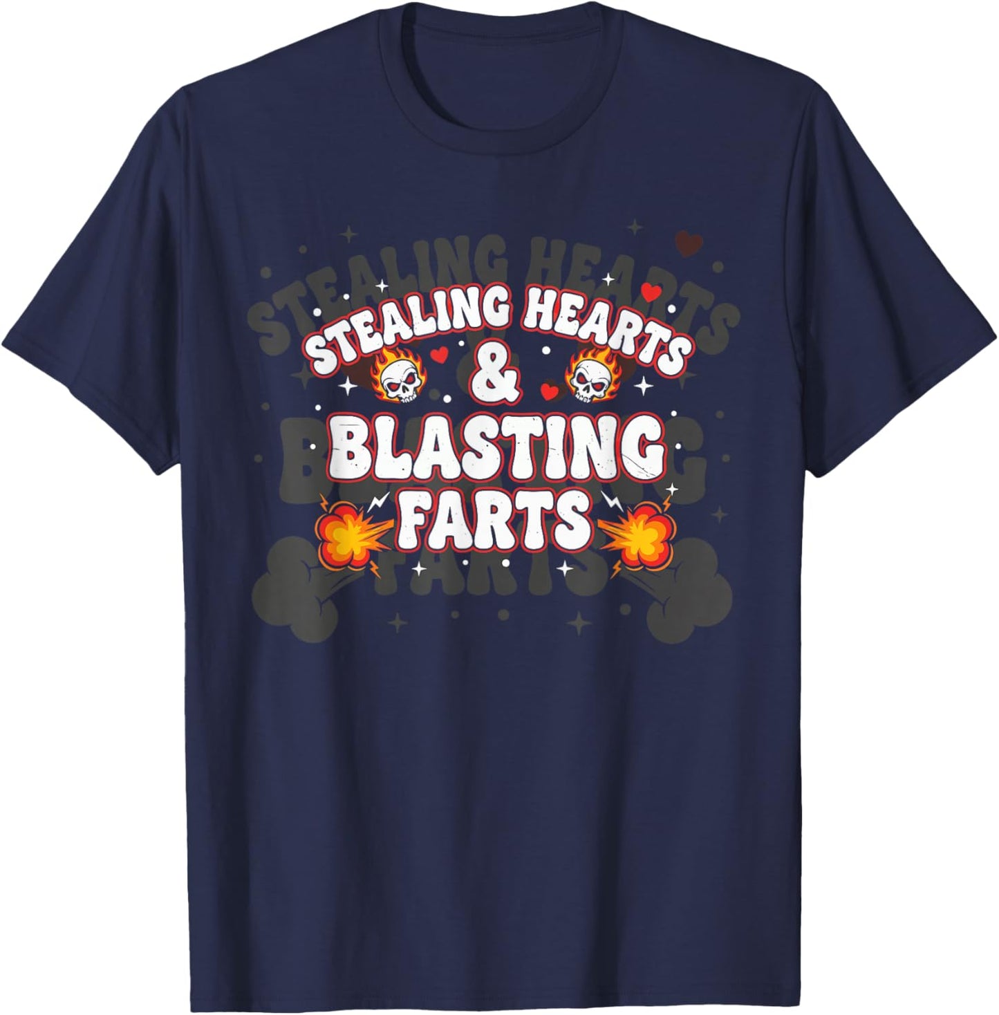 Stealing Hearts and Blasting Farts Cute Kids & Toddler T-Shirt - T-Shirt | Navy