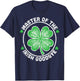 Master of Irish Goodbye Funny St Patricks Day Men Women Kids T-Shirt - T-Shirt | Navy
