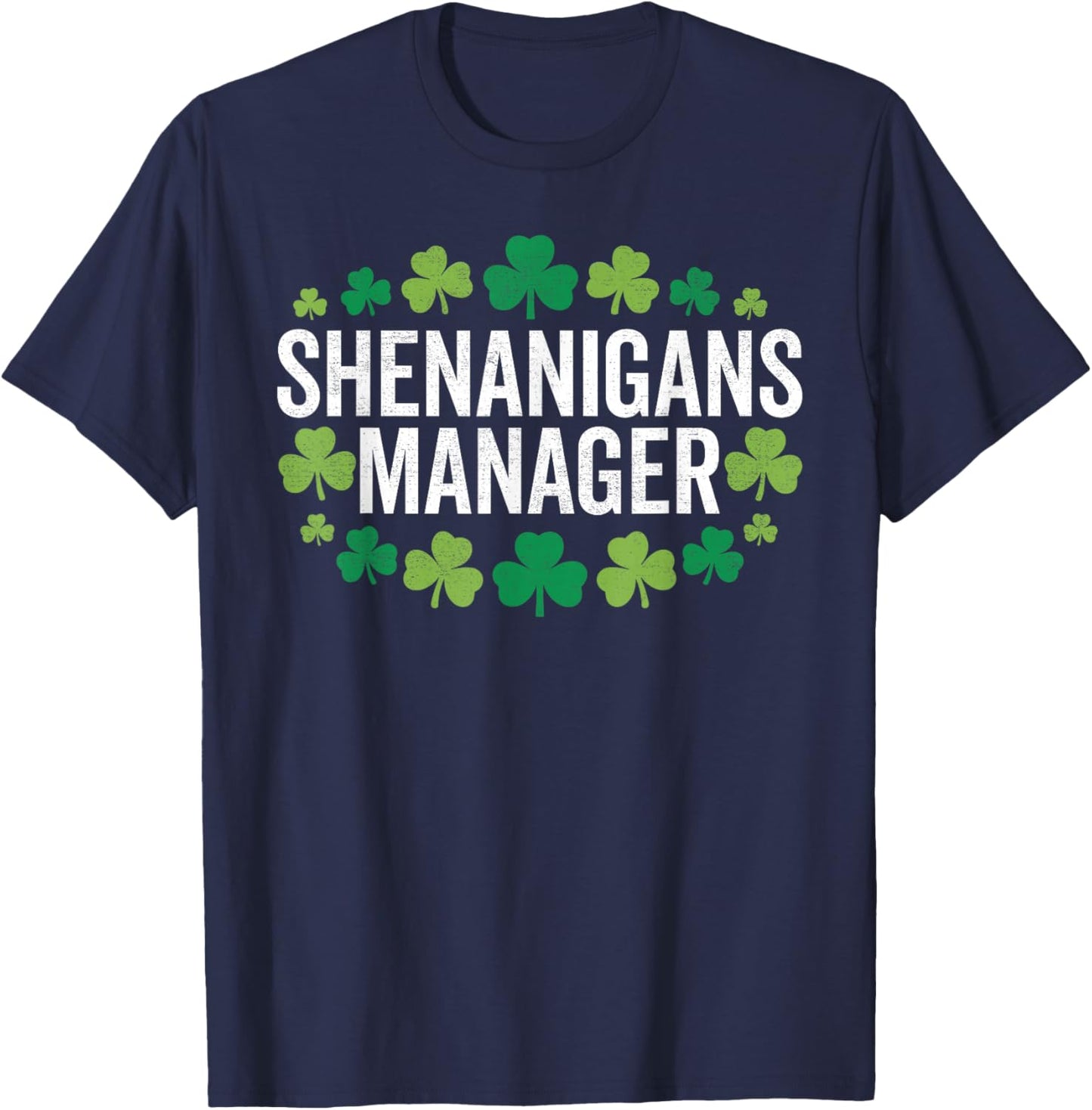 Shenanigans Coordinator Shamrock St Patricks Day T-Shirt - T-Shirt | Navy