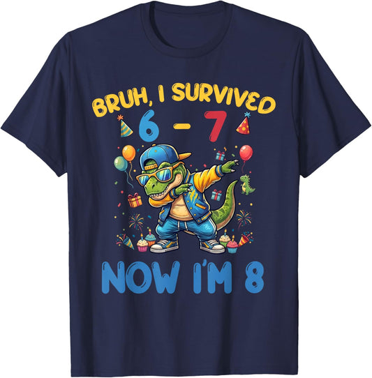 I Survived 6 7 I'm 8 Funny Dabbing Dinosaur T Rex Birthday T-Shirt - T-Shirt | Navy