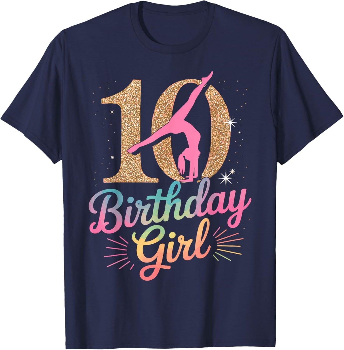 Gymnastics Gymnast 10 Year Birthday Girl 10th Bday Party T-Shirt - T-Shirt | Navy
