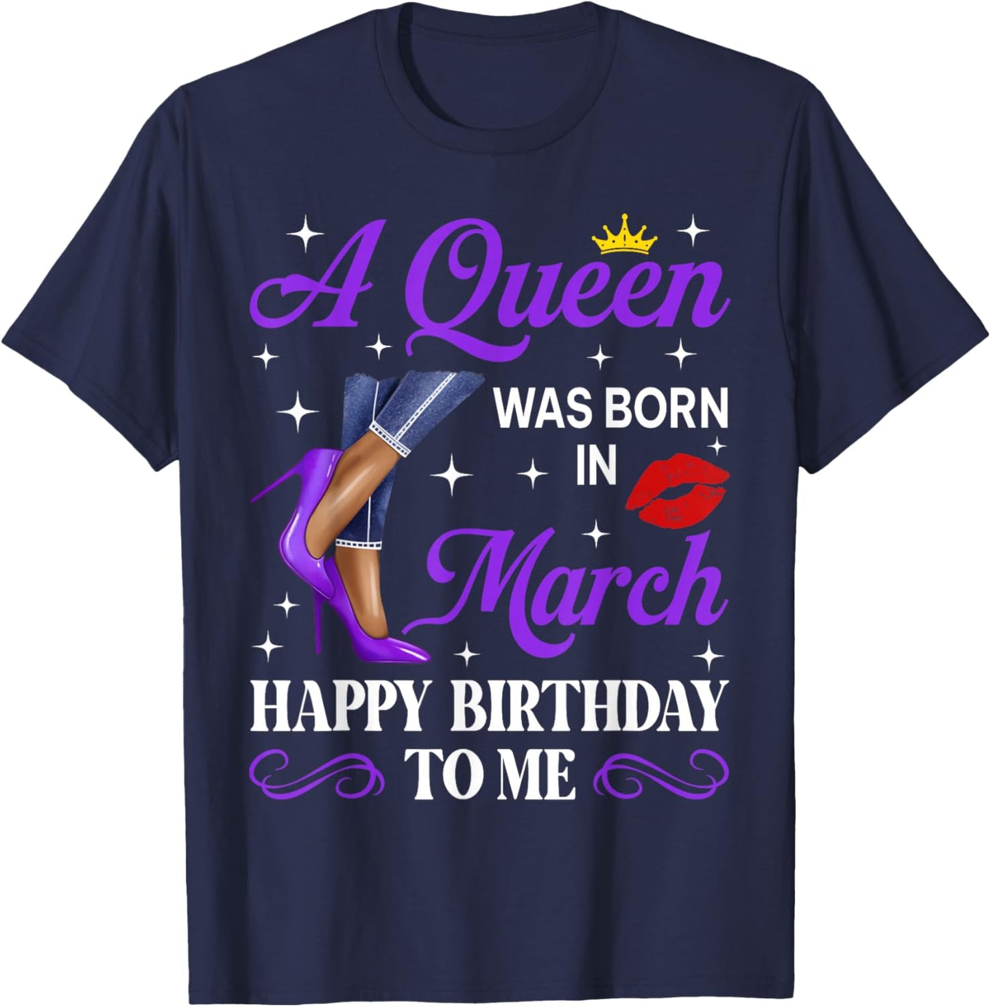 A Queen was Born in March Birthday Afro Woman High Heels T-Shirt - T-Shirt | Navy