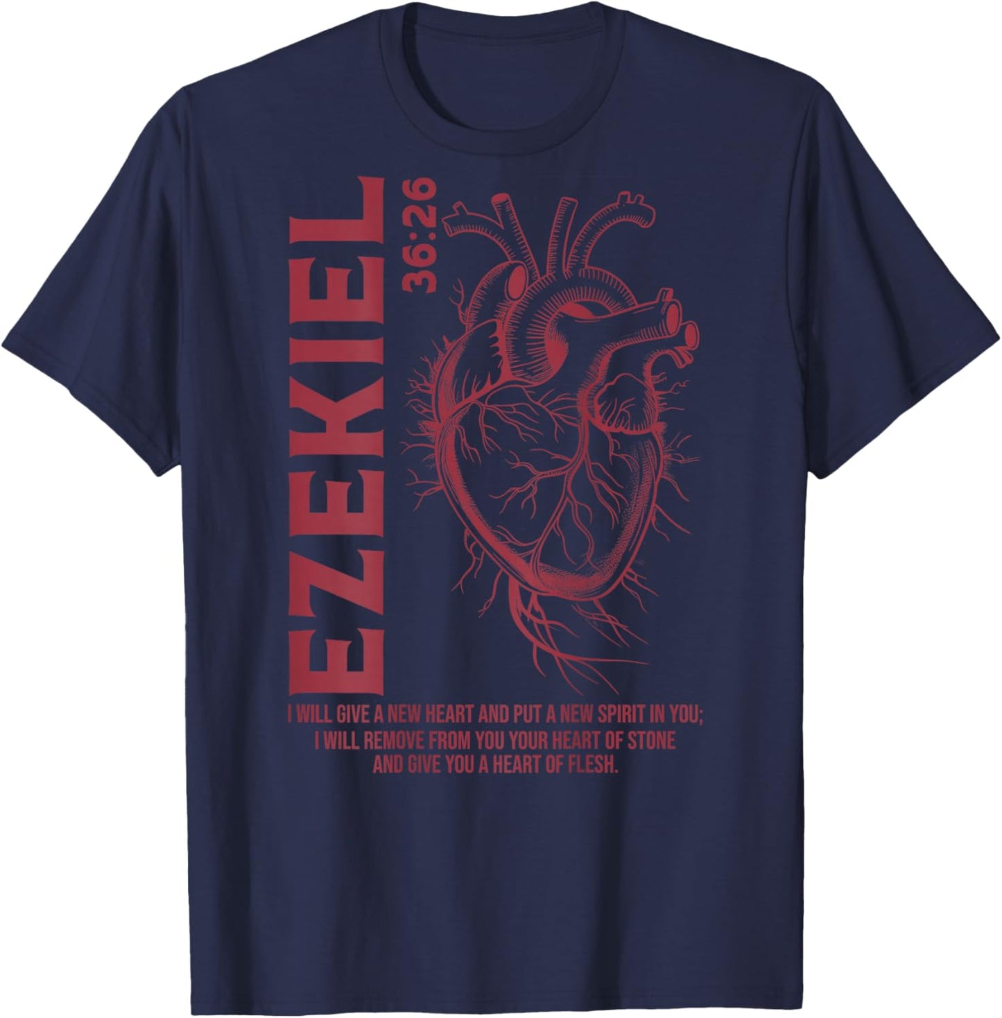 Vintage Ezekiel 36-26 Heart of Flesh Bible Verse Christian T-Shirt - T-Shirt | Navy