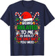Being Related to Me Funny Christmas Family Xmas Pajamas T-Shirt - T-Shirt | Navy