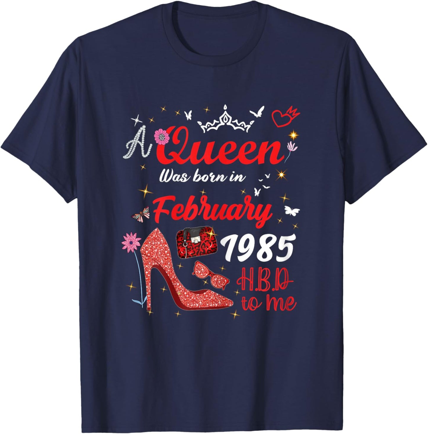 February 1985 Birthday This Queen was Born in February 1985 T-Shirt - T-Shirt | Navy
