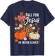Fall for Jesus He Never Leaves Leaves Autumn Christian Women T-Shirt - T-Shirt | Navy