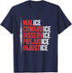 Malice Cowardice Disservice Prejudice Injustice ICE T-Shirt - T-Shirt | Navy