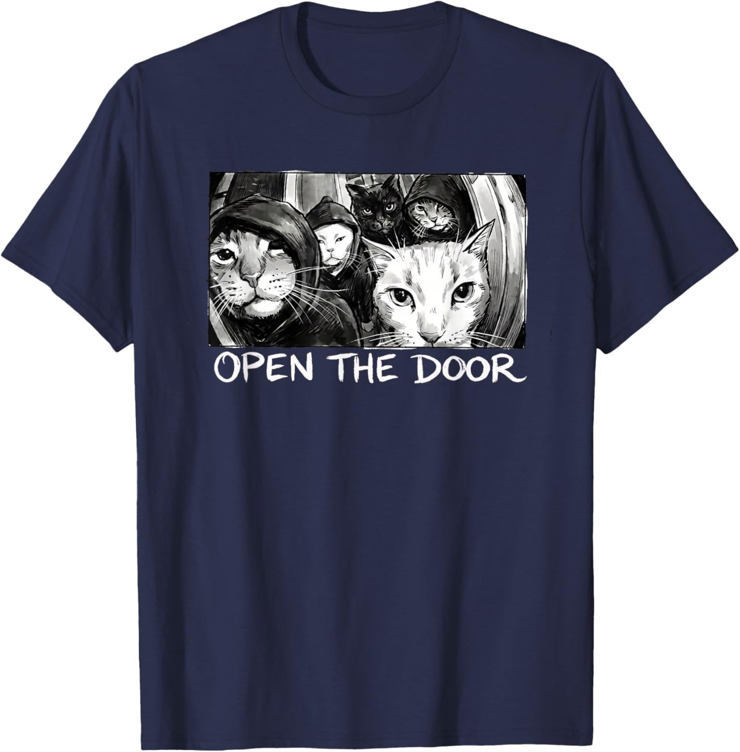 Vintage Open The Door Funny Meme Gang Sarcastic Cat Lover T-Shirt - T-Shirt | Navy