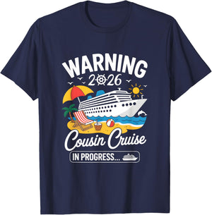 Cousins Cruise Trip in Progress 2026 Cousins Cruising T-Shirt - T-Shirt | Navy