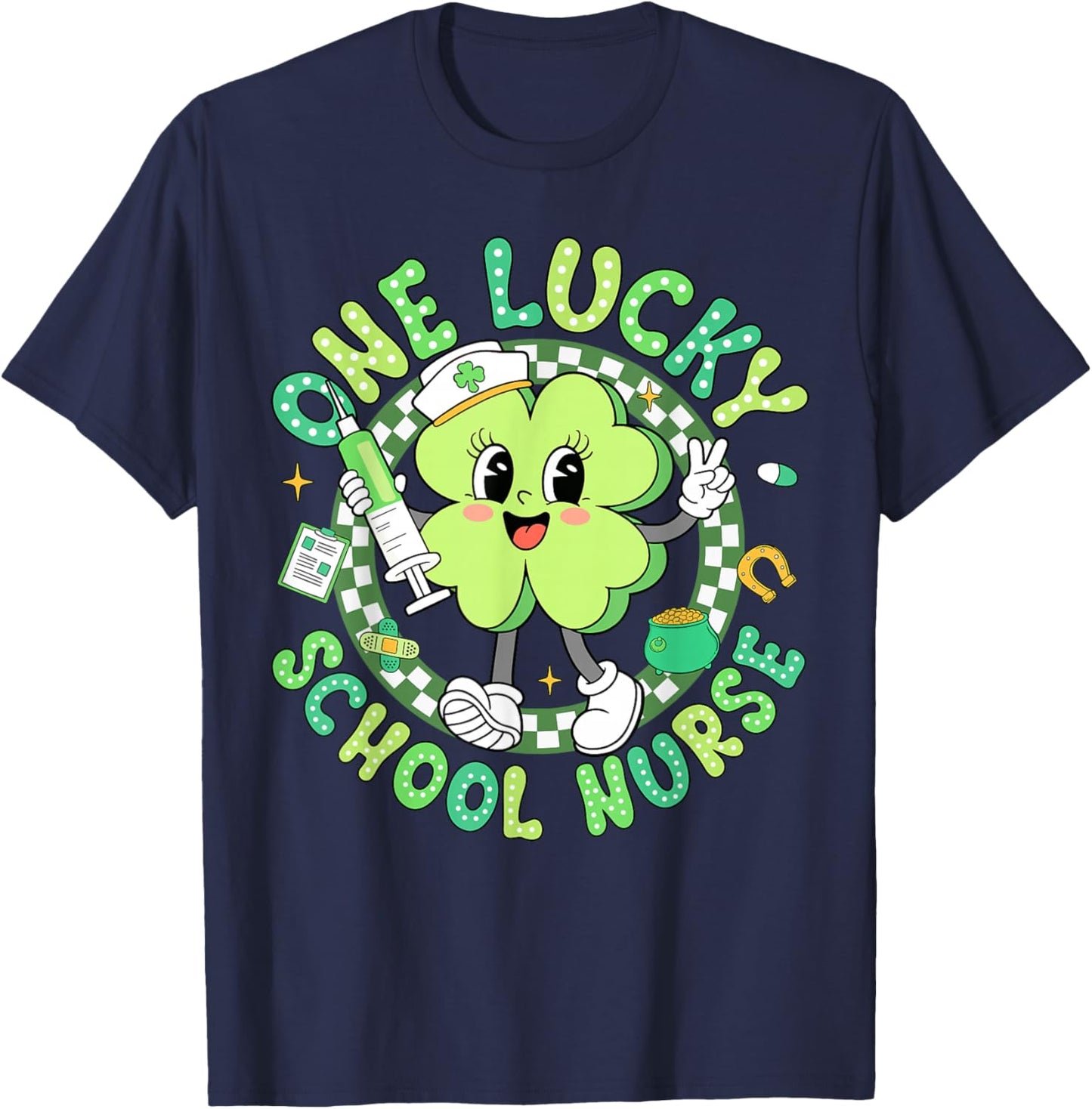 One Lucky School Nurse St Patrick's Day Shamrock Irish Women T-Shirt - T-Shirt | Navy