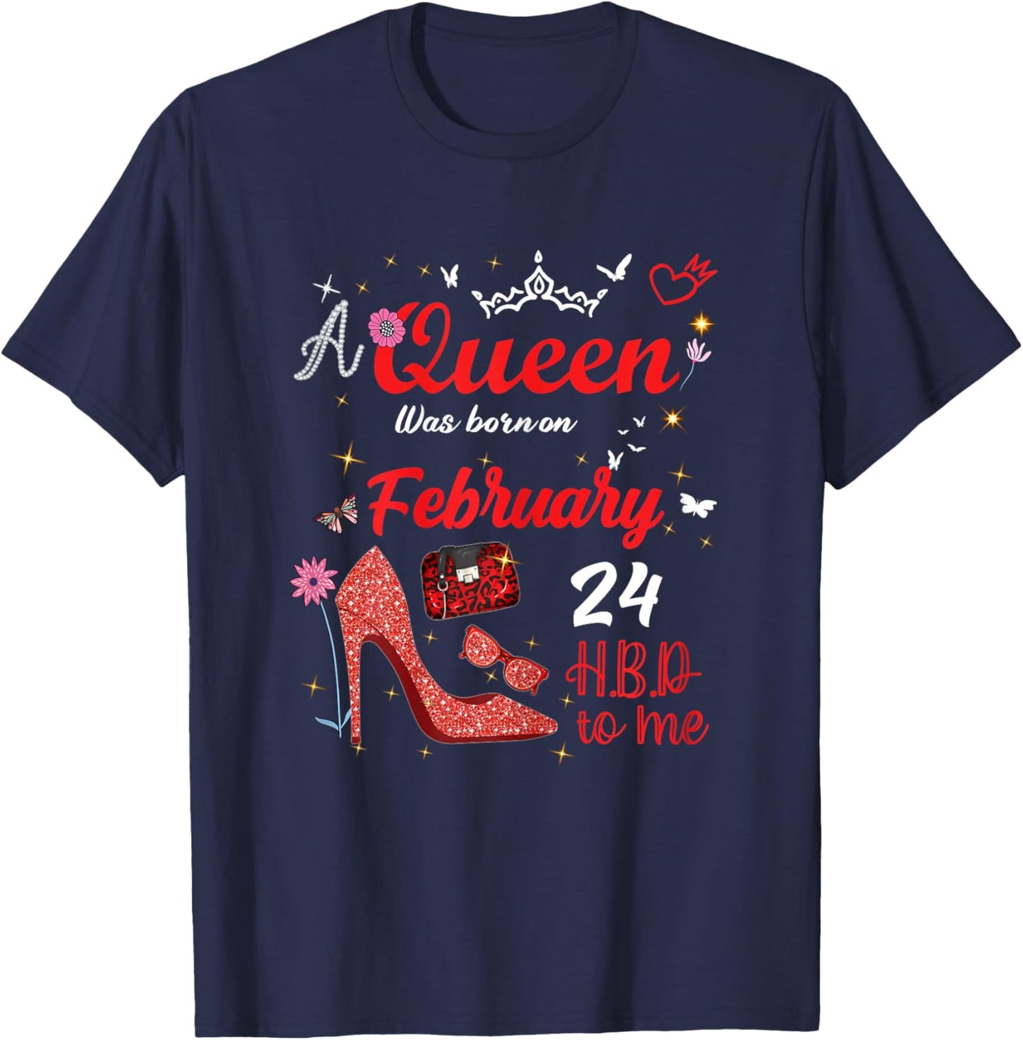 February 24 Birthday This Queen was Born on February 24th T-Shirt - T-Shirt | Navy