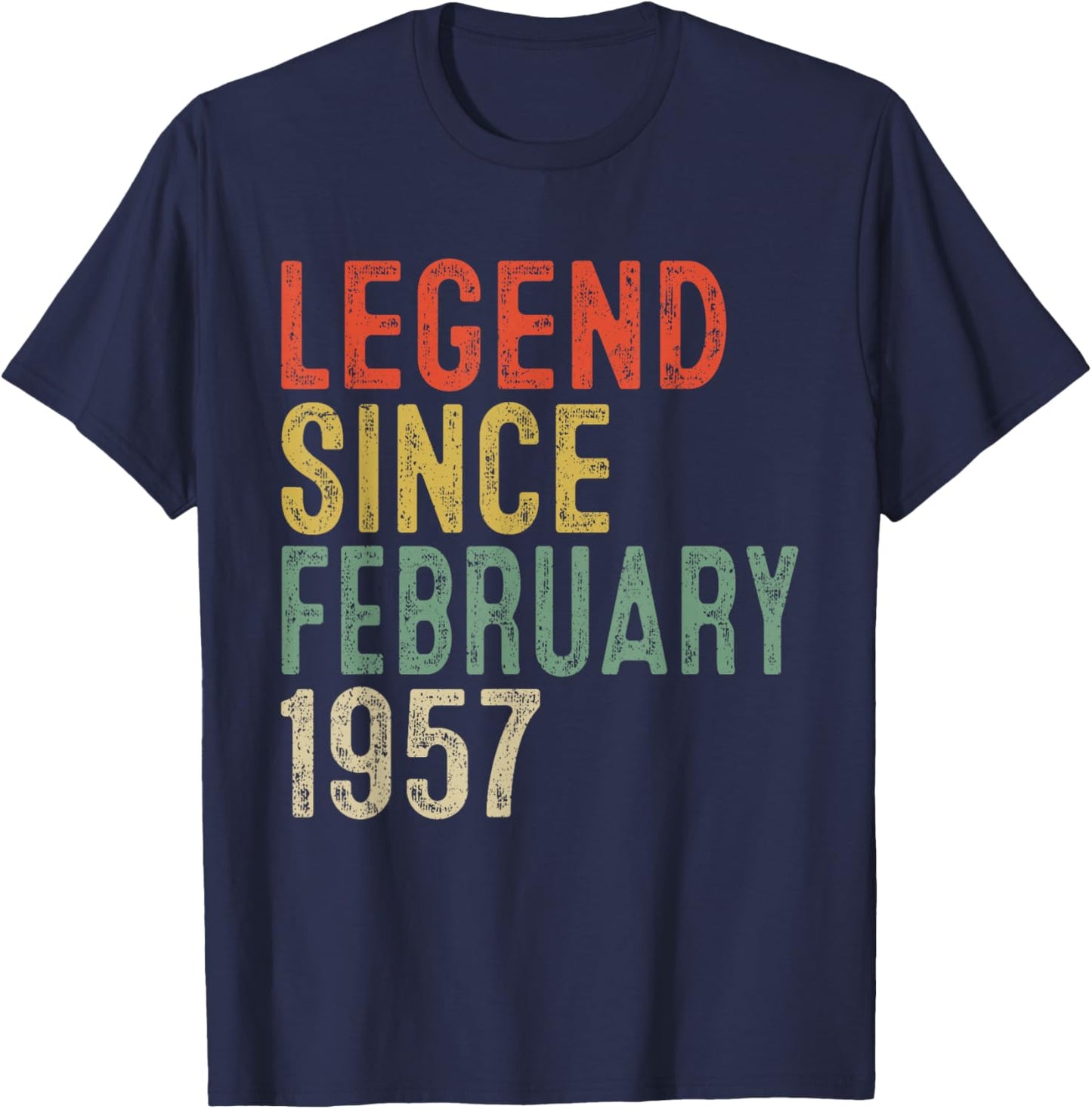 Legend Since February 1957 69th Birthday Gifts 69 Year Old T-Shirt - T-Shirt | Navy