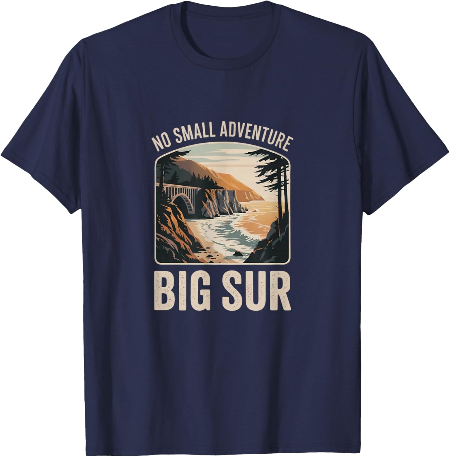 No Small Adventure Big Sur Nature Hiking Outdoor T-Shirt - T-Shirt | Navy