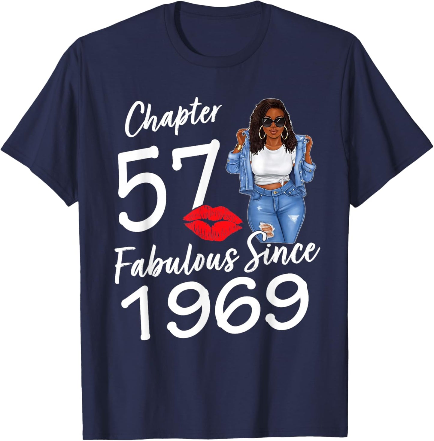Chapter 57 Fabulous Since 1969 Black Women Birthday T-Shirt - T-Shirt | Navy