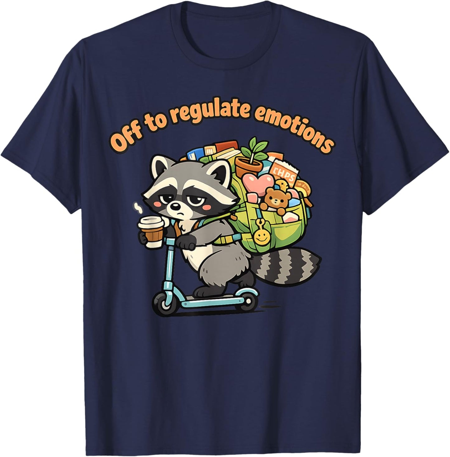 Off to Regulate Emotions Funny Raccoon Scooter Humor T-Shirt - T-Shirt | Navy
